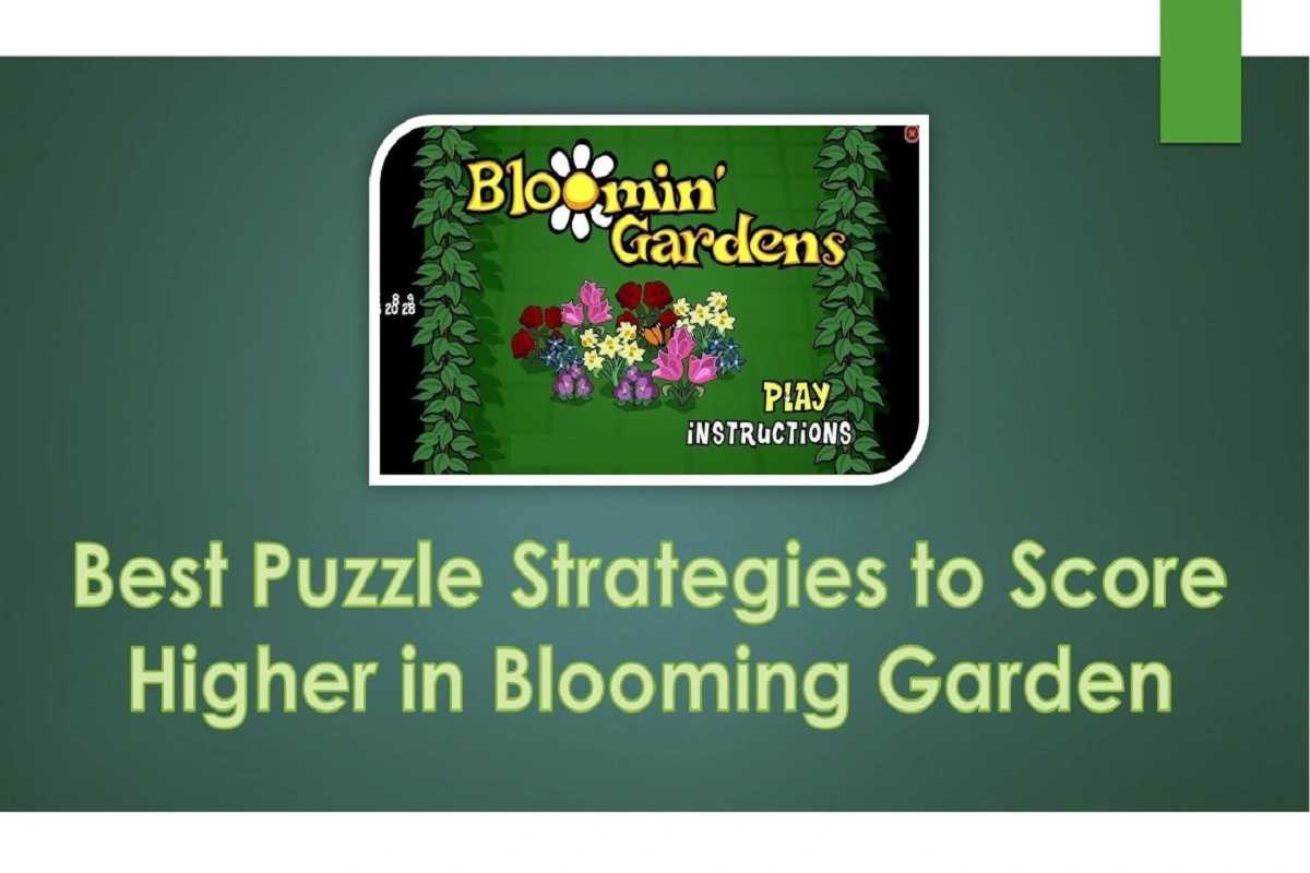 Best Puzzle Strategies to Score Higher in Blooming Garden